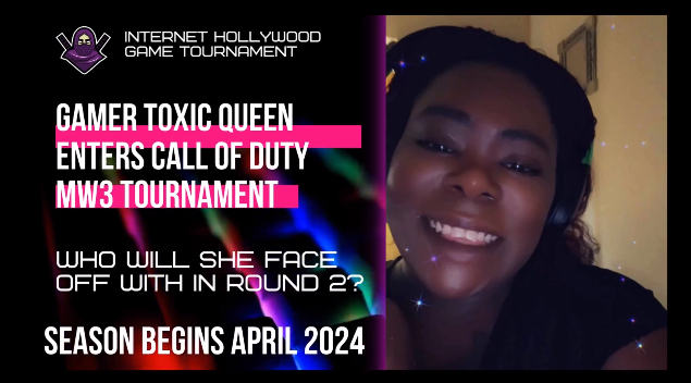IH Game Tournament (COD MW3): Texas Gamer Toxic Queen enters the Internet Hollywood Call Of Duty MW3 Game Tournament!