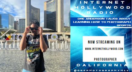 California photographer Dre Anderson gets interviewed on Internet Hollywood